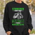 Tractor Fahrenkann Nur Die Elite Landwirt Sweatshirt Geschenke für Ihn