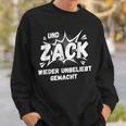 Und Zack Wieder Unpopular Machen S Sweatshirt Geschenke für Ihn