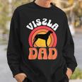 Viszla Dad Foriszla Dog Owner Animal Lover Sweatshirt Geschenke für Ihn