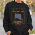 All I Want For Christmas Is A Marimba Musician Ugly Sweater Sweatshirt Gifts for Him