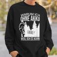 Warum Ich Ohne Akkufahrre Weil Ich Es Kann Gegen Gen E-Bike Mtb Sweatshirt Geschenke für Ihn