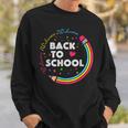 Welcome Back To School First Day Of School Cute Teachers Sweatshirt Gifts for Him