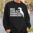 Was Zum Geier Ist Hawachi Meme Sweatshirt Geschenke für Ihn