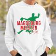 With Handball Team Magdeburg Fan Saxony-Anhalt Green Red Sweatshirt Geschenke für Ihn