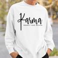 Karma Regelt Das Schon Schicksal Karma Sweatshirt Geschenke für Ihn