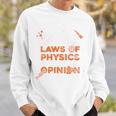 Physics Science Nerd Physics Sweatshirt Geschenke für Ihn