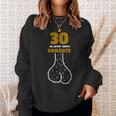 30 Ab Jetzt Gehts Abwärts Birthday Humour Sweatshirt Geschenke für Sie