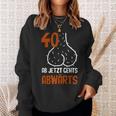 40 Ab Jetzt Gehts Abwärts Birthday Sweatshirt Geschenke für Sie