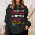 Achtung Freilaufender Rentner Pension Pension Sweatshirt Geschenke für Sie