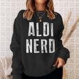 Aldi Nerd Sweatshirt Geschenke für Sie