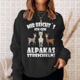 Alpaca And Lamas Mir Reichts Ich Geh Alpakas Streicheln Sweatshirt Geschenke für Sie