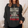 Als Gott Mich Schuf Ging Er Grinsend Zum Teufel German Sweatshirt Geschenke für Sie