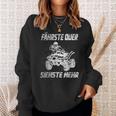 Atv Quad Bike Offroad Quad Driver Slogan Drift Sweatshirt Geschenke für Sie