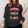 Aurélie Le Meilleur Du Monde Pour Aurélie Sweater e Cadeaux pour elle