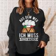 Aus Dem Weg Ich Muss Pizza Machen Pizza Baker Saying S Sweatshirt Geschenke für Sie