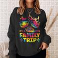 Aw Ship It's A Family Trip 2025 Family Cruise Squad Tie Dye Sweatshirt Gifts for Her