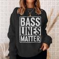 Bass Lines Matte Bass Guitar Bassist Edm Music Fan Sweatshirt Geschenke für Sie