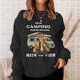 Beim Camping Gibts Schon Bierorier Sweatshirt Geschenke für Sie