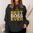 The Best Boss Ever Regali Divertenti Per Il Capo Direttore Felpa Regalos para ella