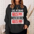Ciao Sono Giuseppe Faccio Cose Da Giuseppe Personalizzato Felpa Regalos para ella
