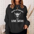 Credi In Te Stesso E Ama Satana Anticristo Umorismo Gotico Felpa Regalos para ella