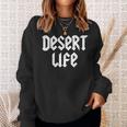 Desert Life Dirt Bike Motocross Dune Buggy Off Roading Trip Sweatshirt Gifts for Her