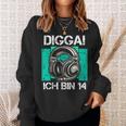 With Digga Ich Bin 14 Jahre Junge Geburtstag Sweatshirt Geschenke für Sie