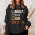 Digga Ich Bin 30 Jahre 30 Jahre 30Th Birthday Gamer Sweatshirt Geschenke für Sie