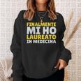 Divertente Laurea Medicina Finalmente Mi Ho Laureato Uomo Felpa Regalos para ella