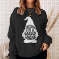 Easy Adult Halloween Costumes Pretend I'm A Garden Gnome Sweatshirt Gifts for Her
