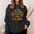 Ein Echte Legendeerlass A Real Legend Sweatshirt Geschenke für Sie