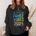 Family 2024 Vibes Family Vacation Making Memories Summer Sweatshirt Gifts for Her