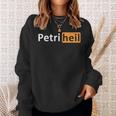 Petri Heil Sweatshirt Geschenke für Sie