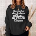 Genieße Das Leben Inollen Zügen Bahn Train Commutler Railway Sweatshirt Geschenke für Sie