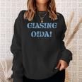 Giasing Oida Hype Bestseller Sweatshirt Geschenke für Sie