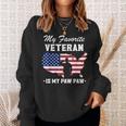 Grandpa Veterans Day My Favorite Veteran Is My Paw Paw Sweatshirt Gifts for Her