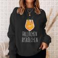 Hallöchen Aperölchen Holy Aperollin Spritz Aperoly Aperoli Sweatshirt Geschenke für Sie