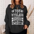 Herren Dziadzie Dziadzia Dziadziu Dziadzio Polen Dziadek Sweatshirt Geschenke für Sie