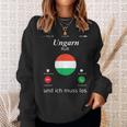 With Hungary Ruft Und Ich Muss Los Hungary Flag Sweatshirt Geschenke für Sie