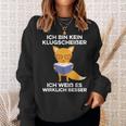 Ich Bin Kein Klugscheißer Ich Weiß Es Wirklich Besser Saying Sweatshirt Geschenke für Sie