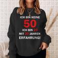 Ich Bin Keine 50 Jahre Ich Bin 20 Mit 30 Jahre Erleben I'm Not 50 Years I'm 2 Sweatshirt Geschenke für Sie