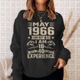 Ich Bin Nicht 58 Ich Bin 18 Mit 40 Jahren Geburtstag Lustig Mai 1966 Sweatshirt Geschenke für Sie