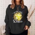 Ich Fühl Mich Disco Musik Tanzen Party Sweatshirt Geschenke für Sie