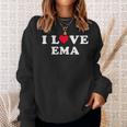 Ich Liebe Ema Passende Freundin & Freund Ema Name Sweatshirt Geschenke für Sie