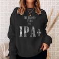 Il Mio Gruppo Sanguigno È Camicia Da Birra Ipa Felpa Regalos para ella