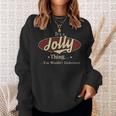 It's A Jolly Thing You Wouldn't Understand Sweatshirt Gifts for Her