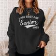 Last First Day Of Senior Year 2025 Boys Class Of 2025 Sweatshirt Gifts for Her