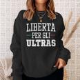 Liberta Per Gli Ultras Against Modern Football Ultras Liberi Felpa Regalos para ella