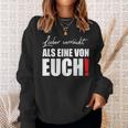 Liebererrückt Als Eineron Euch Streetwear Sweatshirt Geschenke für Sie