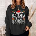 Most Likely To Start All The Shenanigans Family Xmas Sweatshirt Gifts for Her